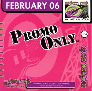 Promo Only: Modern Rock Radio, February 2006