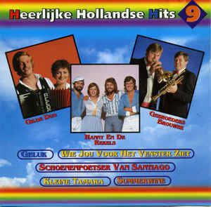 Heerlijke Hollandse Hits 9