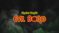 Evil Bong