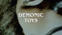 Demonic Toys