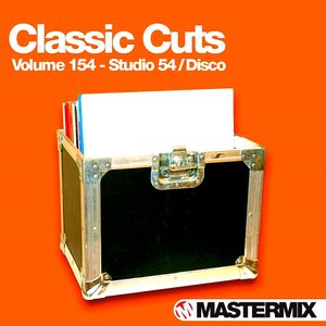 Classic Cuts, Volume 154: Studio54/Disco