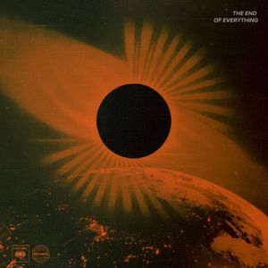 THE END OF EVERYTHING (EP)