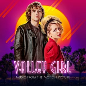 Valley Girl: Music From the Motion Picture (OST)