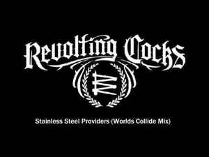 Stainless Steel Providers (World's Collide RemiXXX) (Single)