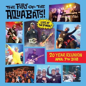 The Fury of the Aquabats! Live at the Fonda! (20 Year Reunion) (Live)