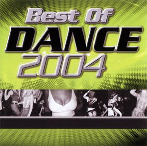 Best of Dance 2004