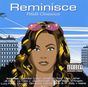 Reminisce: R&B Classics