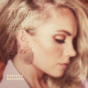 Never Have I Ever (Single)