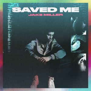 SAVED ME (Single)