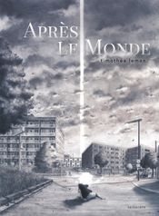 Couverture Après le monde Couverture Après le monde