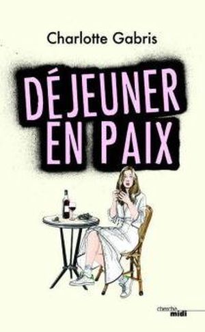 Déjeuner en paix