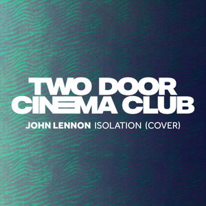 Isolation (John Lennon cover)