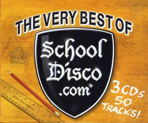 The Very Best of School Disco.com