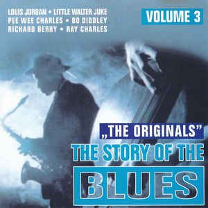 The Story of the Blues, Volume 3