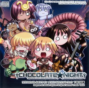 Ragnarok Battle Offline Original Sound Track Vol.2 "Chocolate Night" (OST)