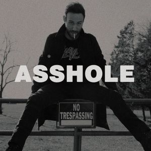 Asshole (Single)