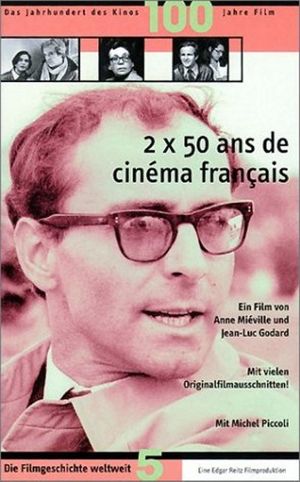 2 x 50 ans de cinéma francais