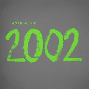 Morr 2002