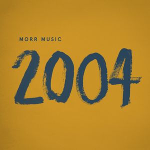 Morr 2004