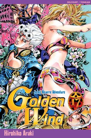 Golden Wind, Vol.17 - Jojo's Bizarre Adventure (Saison 5), tome 63