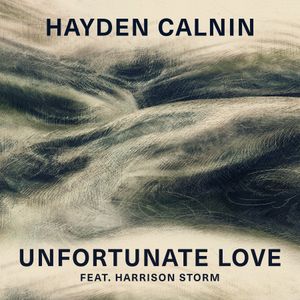 Unfortunate Love (Single)