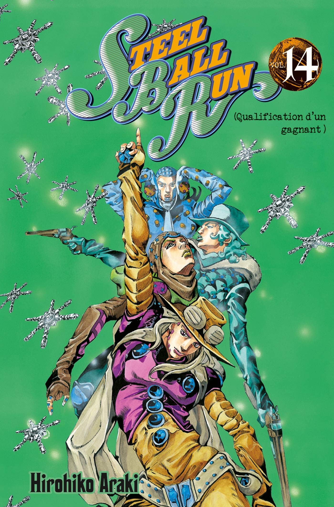 Jojo Steel Ball Run Colored Steel Ball Run, Vol.14 - Jojo's Bizarre Adventure (Saison 7),...
