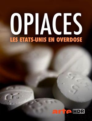 Opiacés : les États-Unis en overdose