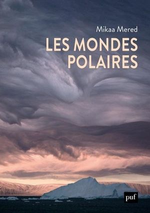 Les Mondes polaires