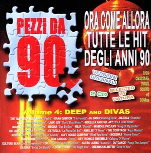 Pezzi da 90 Volume 4: Deep and Divas