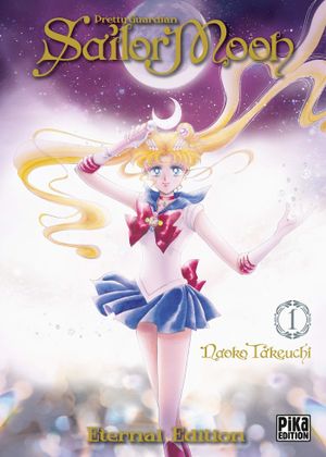 Pretty Guardian Sailor Moon (Eternal Edition), tome 1