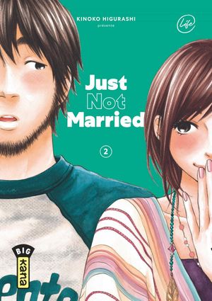Just Not Married, tome 2