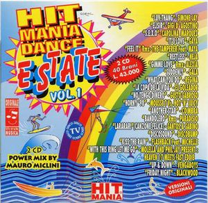 Hit Mania Dance Estate, Volume 1