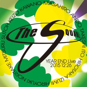 THE SQUARE YEAR END Live 20151226 (Live)