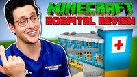 Real Doctor Reviews Minecraft Hospital Builds