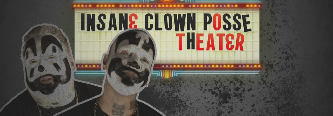 Cover Insane Clown Posse Theater