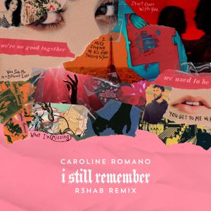 I Still Remember (R3HAB remix)