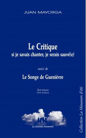 Le Critique (si je savais chanter, je serais sauvé(e))