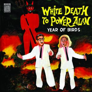 White Death to Power Alan