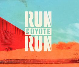 image-https://media.senscritique.com/media/000019390535/0/Run_Coyote_Run.jpg