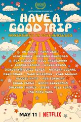 Affiche Have a Good Trip : un voyage psychédélique