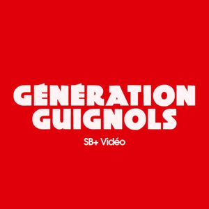Génération Guignols by SB+ Vidéo