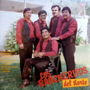 Los Rancheritos del Norte