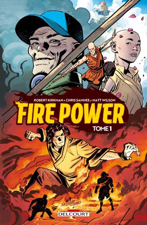 Fire Power, tome 1