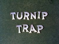 Turnip Trap