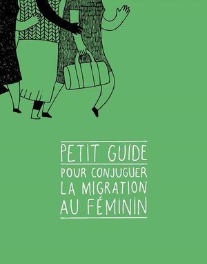 Pour conjuguer la migration au féminin