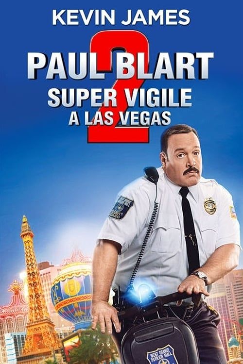 Paul Blart 2 Streaming Paul Blart 2 : Super Vigile à Las Vegas - Film (2015) - SensCritique