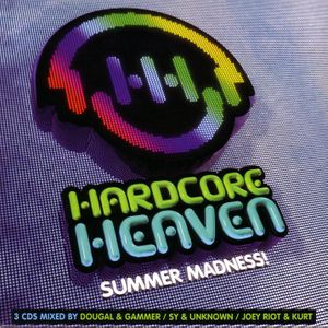 Hardcore Heaven: Summer Madness!
