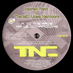 To the Rave / We Do Hardcore (Single)