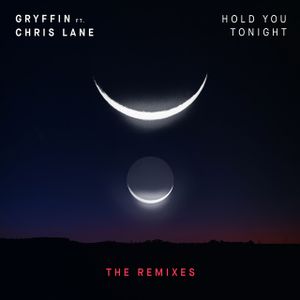 Hold You Tonight: The Remixes