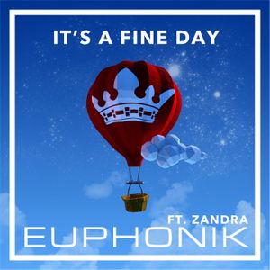It’s a Fine Day (Single)